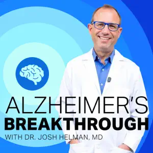 Alzheimer's Breakthrough podcast